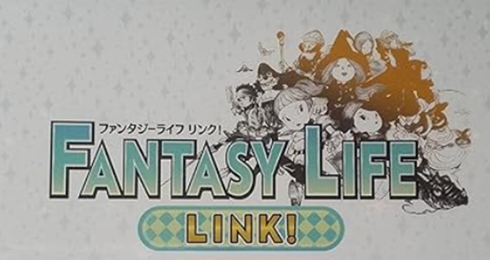 ファンタジーライフ LINK!